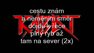 Kabát - Na sever