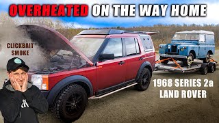 I BOUGHT A CLASSIC LAND ROVER - Part 2  - WILL I MAKE IT BACK HOME?