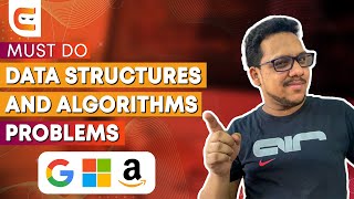 Must Do Coding Interview Questions | Data Structures And Algorithms