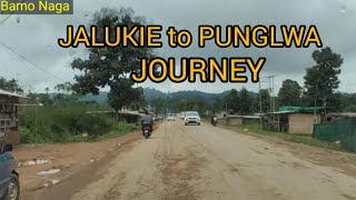 JALUKIE to PUNGLWA ll JOURNEY ll VLOGGING ll PEREN NAGALAND.