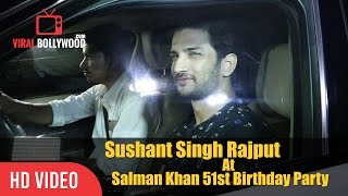 Sushant Singh Rajput At Salman Khan 51st Birthday Party | happy birthday Salman Khan