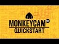 MonkeyCam Pro Tutorial