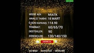 MIATK HİSSE ANALİZ VE YORUM #miatk