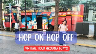 Tokyo City Tour onboard Hop On Hop Off Bus. Complete view of Blue and Red Route.