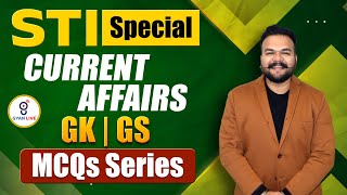 STI SPECIAL | CURRENT AFFAIRS | GK | GS | MCQS Series | LIVE @08:00am #gyanlive #gyanlivegpsc