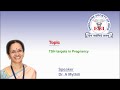 TSH targets in Pregnancy by Dr. A Mythili