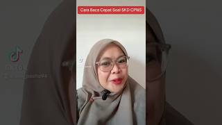 Cara baca cepat soal SKD CPNS yang panjang. #cpns2024 #tips #seleksicpns #tipsluluscpns #skdcpns