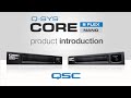 QSC - Q-SYS Core 8 Flex & Core Nano (commercial)