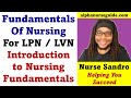 LPN Fundamentals of Nursing Chapter 1 | LPN Foundations of Nursing Chapter 1 | LPN/LVN Program Intro