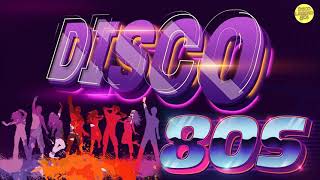 Best Of Disco Greatest Hits Disco Dance Songs Legend 80 90s Nonstop  Eurodisco Megamix