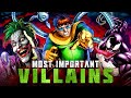 The Most Important Villains in Comic History