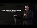 The Right Brothers | Troy Brewer | OpenDoor Church