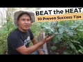 Beat the Heat: Top 10 Expert Vegetable Gardening Tips for 100+ Degrees