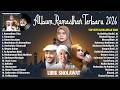 LAGU RAMADHAN TERBARU 2026 | MAHER ZAIN, OPICK, RISA SOLIHAH & NISSA SABYAN FULL ALBUM TERBAIK 2026