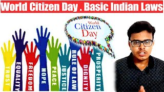 World citizen day | Basic India laws | Tamil | உலக குடிமக்கள் தினம் | அடிப்படை இந்திய சட்டங்கள் | SK