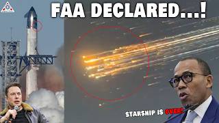 FAA's new statement after Starship flight 7 R.U.D during flight! Is SpaceX in BIG TROUBLE