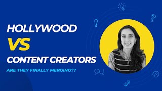 Content creators are taking over Hollywood