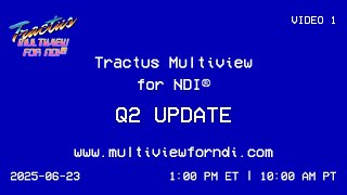 NDI Tally, KVM, and Audio Meters added to Multiview for NDI - Q2 Update Reply (2025-06)