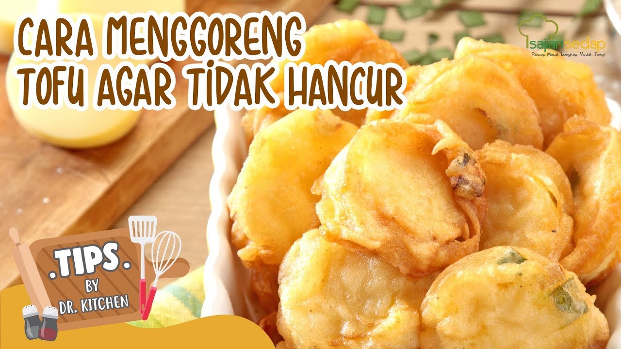 Cara Menggoreng Tofu Agar Tidak Hancur, Harus Dipraktikan! - YouTube