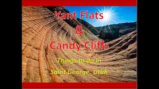 Discover The Magic Of Yantz Flats And The Candy Cliffs In Saint George Utah