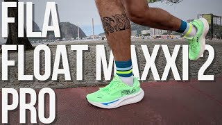 FILA FLOAT MAXXI 2 PRO // O SUPER TRAINER DA FILA !!