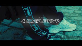 MalabaTMG - 44Refletivo (Clipe Oficial)