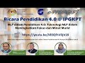 BICARA PENDIDIKAN 4.0@IPGKPT - SIRI 1