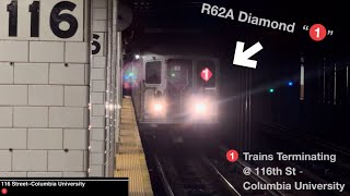 ⁴ᴷ⁶⁰ NYC Subway: R62A (1) Trains Terminating @ 116th St + R62A Diamond 1 Train! (02/18/24)