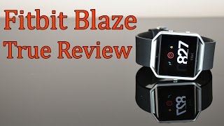 Fitbit Blaze ● TRUE REVIEW