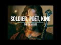 Soldier,Poet, King- The Oh Hellos (With Aragorn Audio)