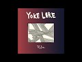 yoke lore ride official audio