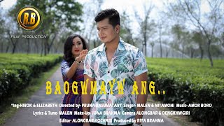 BAOGWMAYW ANG || ELIZA \u0026 HIROK || RB FILM PRODUCTIONS OFFICIAL BODO MUSIC VIDEO.