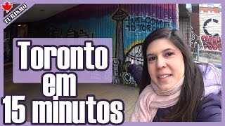 O que fazer em Toronto? Dicas de Turismo no Canada!