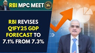 RBI Monetary Policy Decision: RBI Maintains Its FY25 Real GDP Growth Target Unchanged At 7.2%