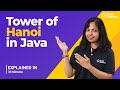 Tower of Hanoi in Java | Solving Towers of Hanoi Problem with Recursion | Great Learning