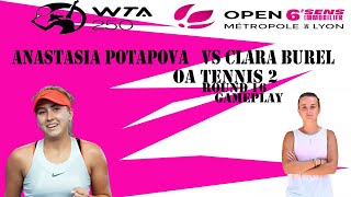 Anastasia Potapova   VS Clara Burel     🏆 ⚽ Lyon  Open    (2/02/2023) 🎮 gameplay on AO
