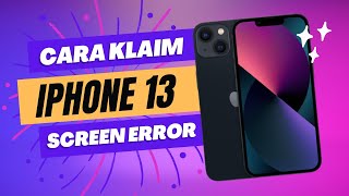 CARA KLAIM IPHONE 13 SCREEN ERROR WALAU GARANSI SUDAH HABIS | GAK RIBET KOK -