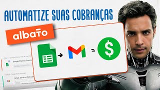 A Melhor Maneira de Automatizar Suas Cobranças: Guia Prático no Albato