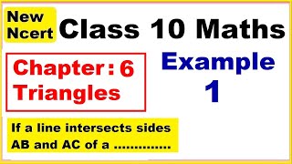 Class 10 Maths | Chapter 6 | Example 1 | Triangles | NEW NCERT | Ranveer Maths 10