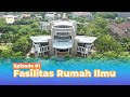 UNNES TV - Fasilitas Rumah Ilmu | Episode 01