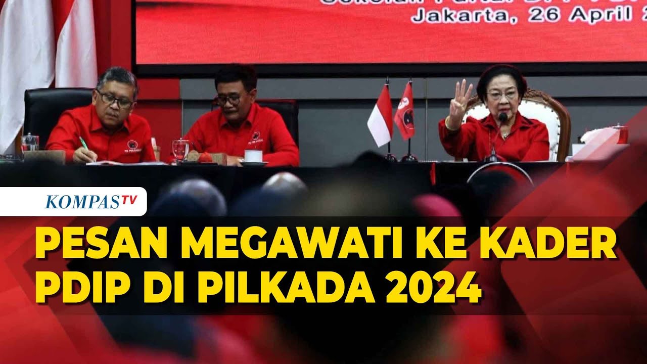 Pesan Megawati Ke Kader PDIP Yang Akan Ikut Pilkada 2024 - YouTube