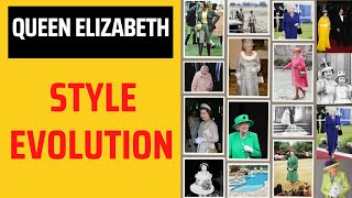 Queen Elizabeth's Style Evolution #queenelizabeth