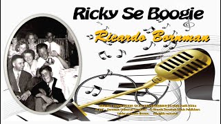 Ricky Se Boogie - Ricardo Bornman