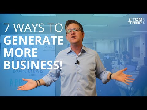 7 Steps to Generate More Business in Real Estate | #TomFerryShow Episode 25 7 Steps to Generate More Business in Real Estate | #TomFerryShow Episode 25
