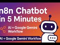 Build AI Chatbot in 5 Minutes with n8n + Gemini