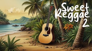 SWEET REGGAE SONG COMPILATION (2)