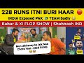 Disgusting Performance Itni Buri Haar 😭 | INDIA Exposed PAK Team IND Beat Pak Pakistan Reaction