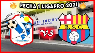 🔥 MANTA VS BARCELONA SC 2021 HOY FECHA 1 LIGAPRO 2021 PREVIA ALINEACIONES BCS VS MANTA PARTIDO GOLTV