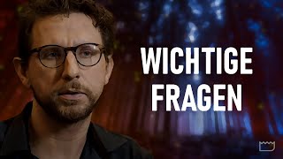 Wichtige Fragen