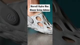 Merrell Hydro Moc Bloom sizing advice #merrell #sizing #sneakers #hype #shorts #fyp #viral